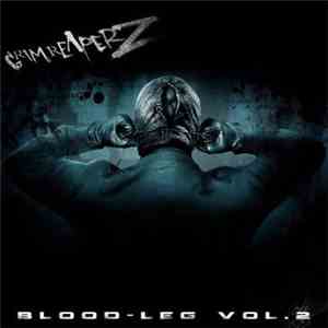 Grim Reaperz - Blood-Leg Vol. 2