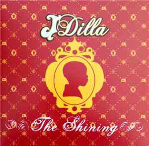 J Dilla - The Shining