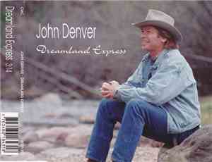 John Denver - Dreamland Express