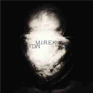 La Division Mentale - M.I.R.E.K