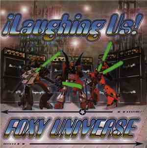 ¡Laughing Us! - Foxy Universe