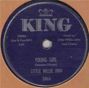 Little Willie John - Young Girl / If I Thought You Needed Me