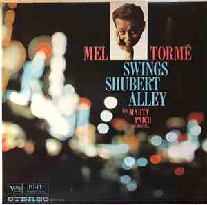 Mel Tormé, The Marty Paich Orchestra - Swings Shubert Alley