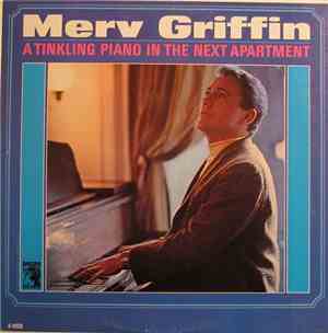 Merv Griffin - A Tinkling Piano In The Next Apartment