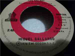 Miguel Gallardo - Saldré A Buscar Al Amor