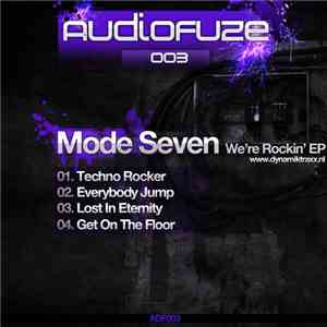 Mode Seven - We're Rockin' EP
