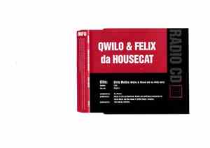 Qwilo & Felix da Housecat - Dirty Motha