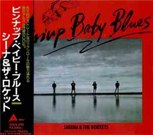 Sheena & The Rokkets - Pinup Baby Blues