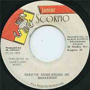 Snakeman - Sweetie Come Brush Me