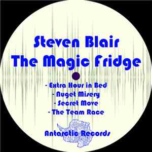 Steven Blair - The Magic Fridge