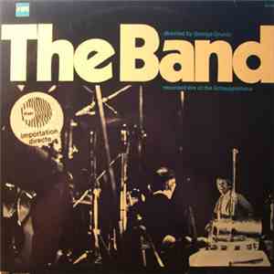 The Band  - Recorded Live At The Schauspielhaus