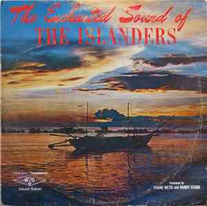 The Islanders  - The Enchanted Sound Of The Islanders