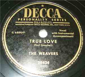 The Weavers - True Love / Clementine