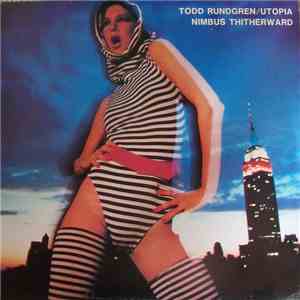 Todd Rundgren / Utopia  - Nimbus Thitherward