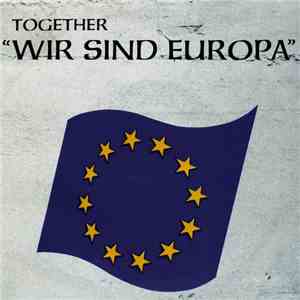 Together  - Wir Sind Europa