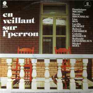 Various - En Veillant Sur L'Perron