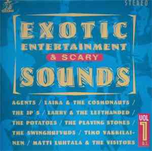 Various - Exotic Entertainment & Scary Sounds Vol. 1
