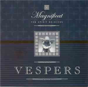 Various - Magnificat, The Spirit Rejoices - Vespers 2003