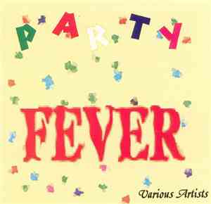 Various - Party Fever