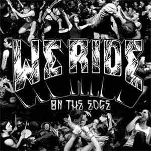 We Ride - On The Edge