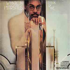 Wynton Marsalis - Think Of One