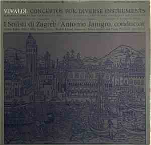Zagrebački Solisti - Vivaldi: Concertos For Diverse Instruments