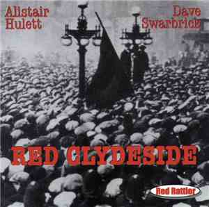 Alistair Hulett, Dave Swarbrick - Red Clydeside