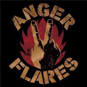 Anger Flares - On The Street Again