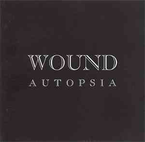 Autopsia - Wound