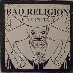 Bad Religion - Live In Italy