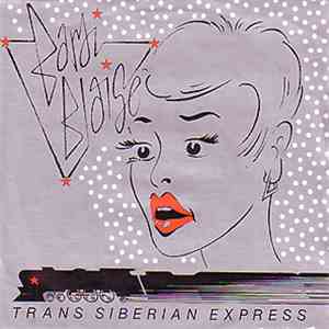 Bardi Blaise - Trans Siberian Express