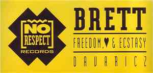 Brett - Freedom, ❤ & Ecstasy