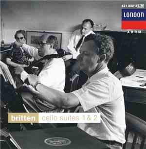 Britten, Mstislav Rostropovich - Cello Suites 1 & 2