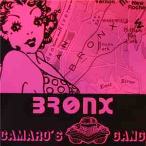 Camaro's Gang - Bronx