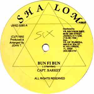 Capt. Barkey / Lukie D - Bun Fi Bun / Save The Best For Last