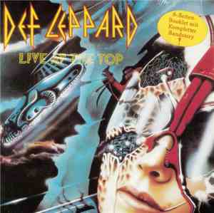 Def Leppard - Live At The Top