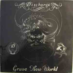 Discharge - Grave New World