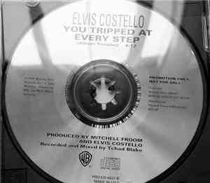 Elvis Costello - You Tripped At Every Step