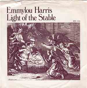 Emmylou Harris - Light Of The Stable