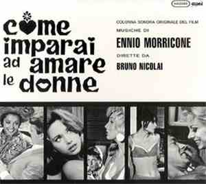 Ennio Morricone - Come Imparai Ad Amare Le Donne (Original Soundtrack)