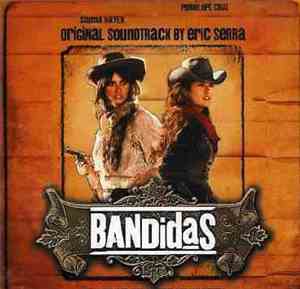 Eric Serra - Bandidas