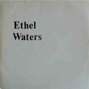 Ethel Waters - Ethel Waters