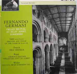 Fernando Germani - Organ Recital At Selby Abbey, Yorkshire