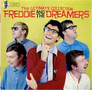 Freddie & The Dreamers - The Ultimate Collection