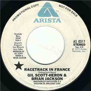 Gil Scott-Heron & Brian Jackson - Racetrack In France