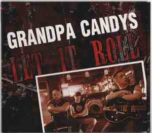 Grandpa Candys - Let It Roll