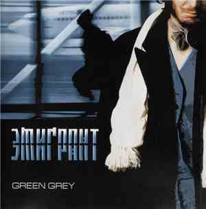 Green Grey - Эмигрант