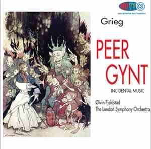 Grieg, Øivin Fjeldstad, The London Symphony Orchestra - Peer Gynt / Inciden ...