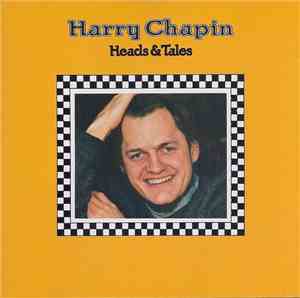 Harry Chapin - Heads & Tales
