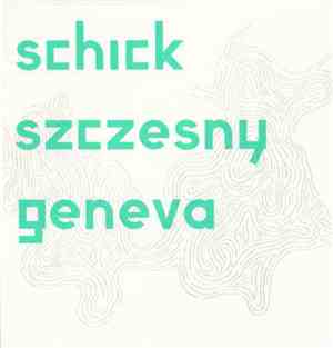 Ignaz Schick & Dawid Szczesny - Live In Geneva